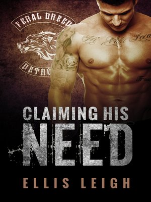 cover image of Claiming His Need